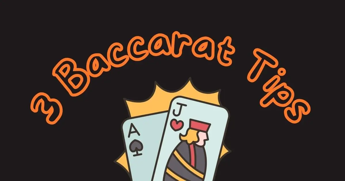3 เคล็ดลับ แทงบาคาร่า ยังไงให้ชนะ
